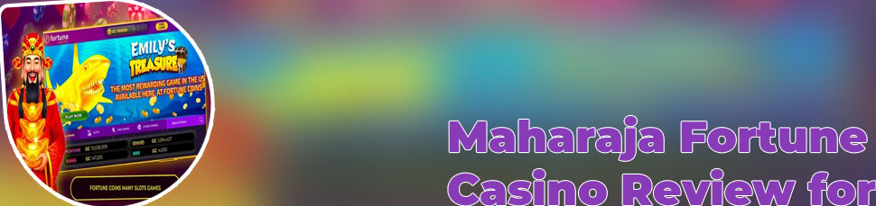 Maharaja fortune casino news