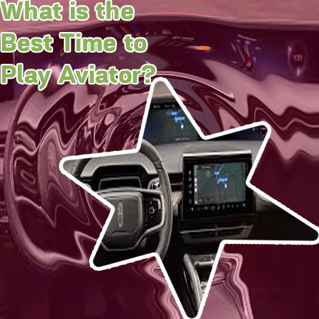 Best time to play aviator